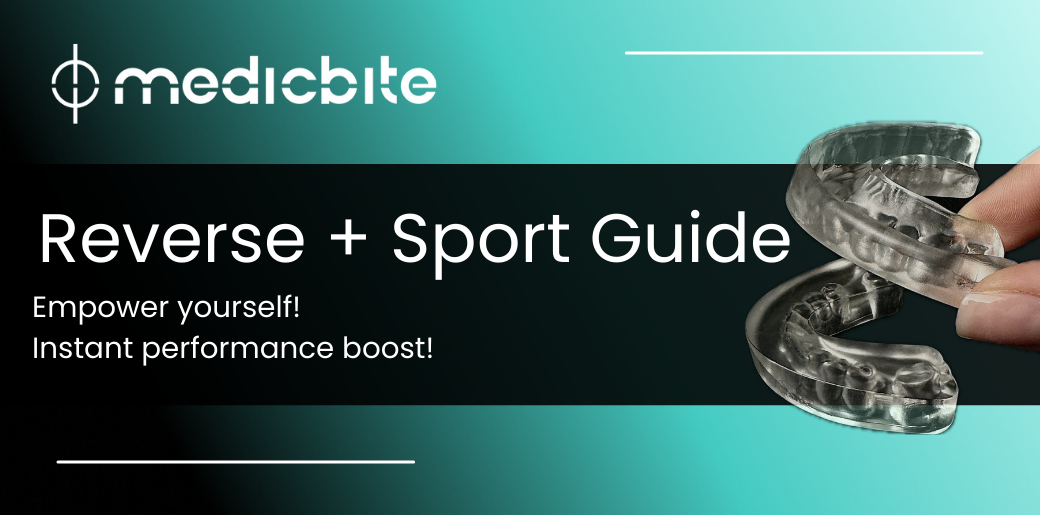 Sport + Reverse Guide - MedicBite System